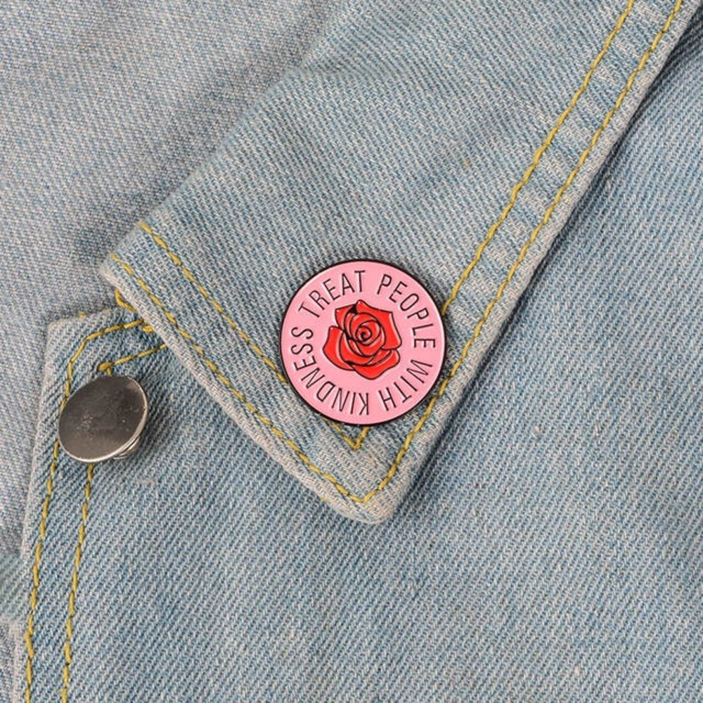 Treat People With Kindness Pink Brooch OS